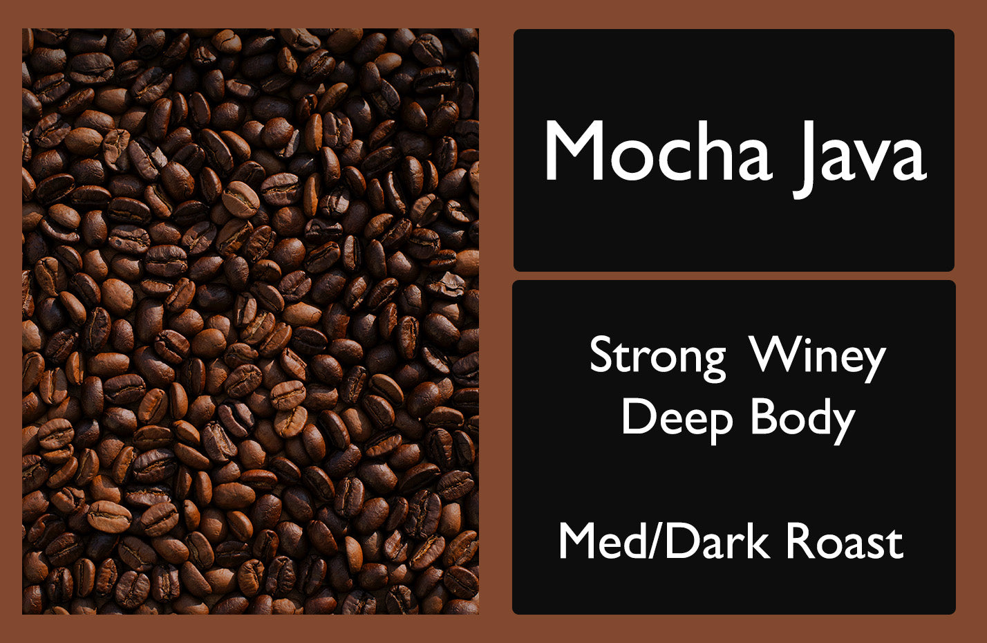 Picture of a bag of Mocha Java Coffee