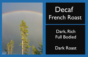 Decaf French Roast Label